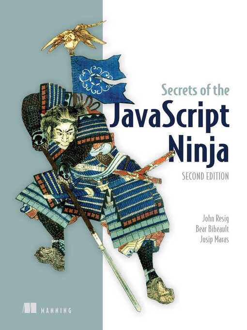 Title details for Secrets of the JavaScript Ninja by Josip Maras - Available